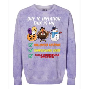 Due To Inflation This Is My Halloween Costume Thanksgiving Christmas Colorblast Crewneck Sweatshirt