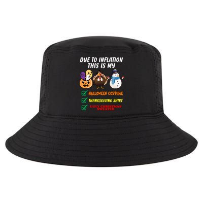 Due To Inflation This Is My Halloween Costume Thanksgiving Christmas Cool Comfort Performance Bucket Hat