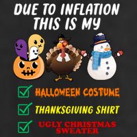 Due To Inflation This Is My Halloween Costume Thanksgiving Christmas 7 Panel Mesh Trucker Snapback Hat