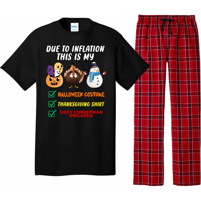 Due To Inflation This Is My Halloween Costume Thanksgiving Christmas Pajama Set