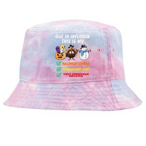 Due To Inflation This Is My Halloween Costume Thanksgiving Christmas Tie-Dyed Bucket Hat