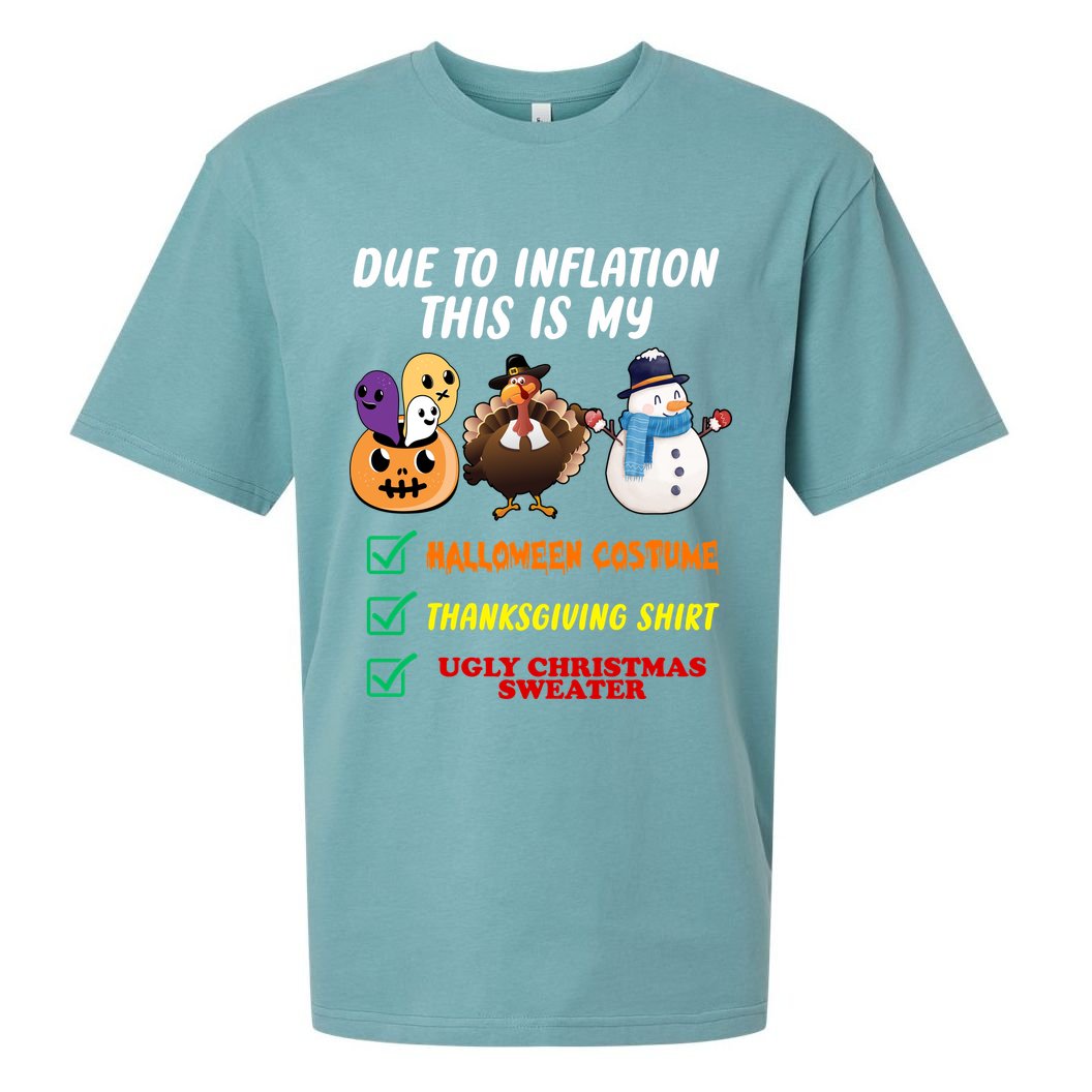 Due To Inflation This Is My Halloween Costume Thanksgiving Christmas Sueded Cloud Jersey T-Shirt