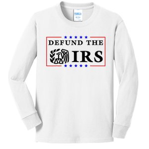 Defund The IRS Funny Humour Defund The IRS Kids Long Sleeve Shirt