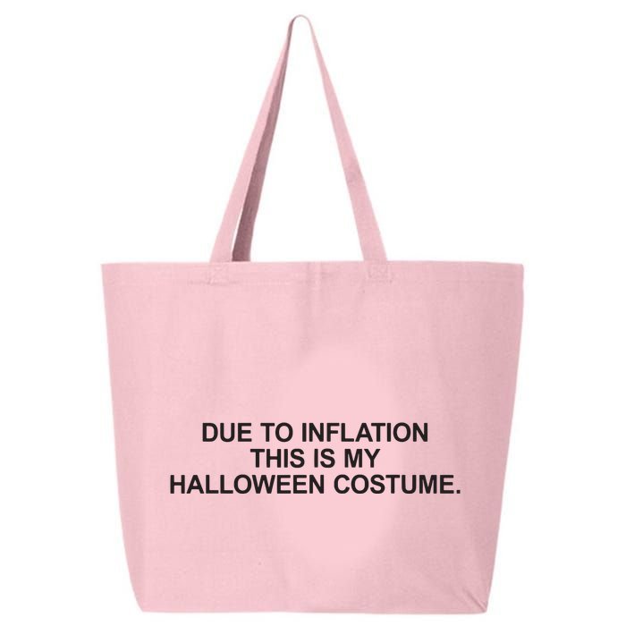 Due To Inflation This Is My Halloween Costume Generic Funny 25L Jumbo Tote