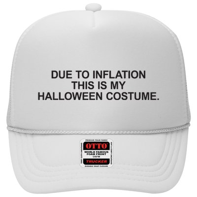 Due To Inflation This Is My Halloween Costume Generic Funny Trucker Hat