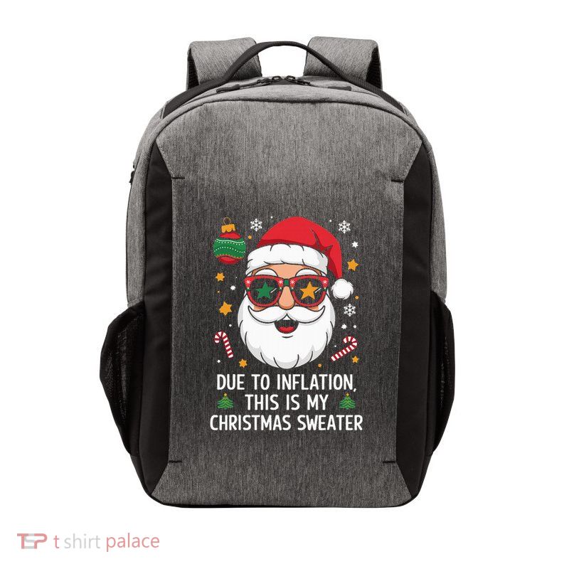 Due To Inflation Funny Christmas Sweater Vector Backpack