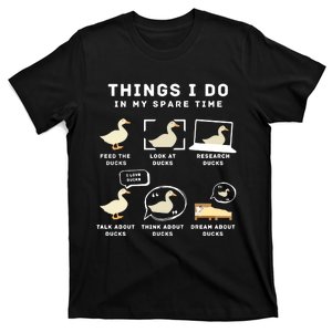 Ducks Things I Do In My Spare Time Funny Trending T-Shirt