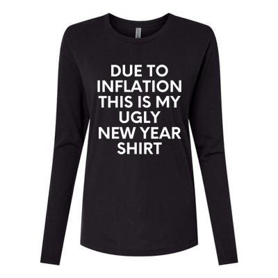 Due To Inflation This Is My Ugly New Year Gift Christmas Gift Womens Cotton Relaxed Long Sleeve T-Shirt