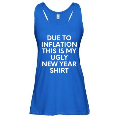 Due To Inflation This Is My Ugly New Year Gift Christmas Gift Ladies Essential Flowy Tank