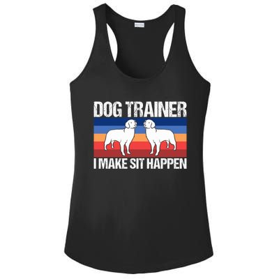 Dog Trainer I Make Sit Happen Dog Training Dog Trainers Gift Ladies PosiCharge Competitor Racerback Tank