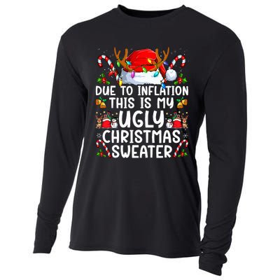 Due To Inflation This Is My Ugly Sweater Family Christmas Cooling Performance Long Sleeve Crew