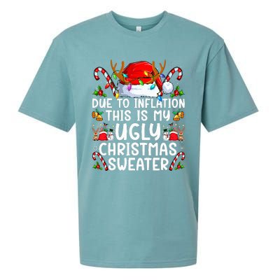 Due To Inflation This Is My Ugly Sweater Family Christmas Sueded Cloud Jersey T-Shirt