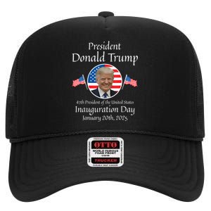 Donald Trump Inauguration Day 2025 47th Usa President High Crown Mesh Back Trucker Hat