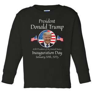 Donald Trump Inauguration Day 2025 47th Usa President Toddler Long Sleeve Shirt