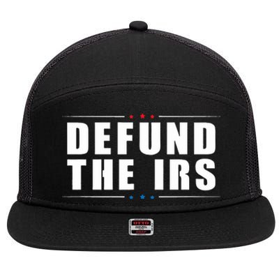 Defund the IRS Anti IRS Anti Government Politician 7 Panel Mesh Trucker Snapback Hat