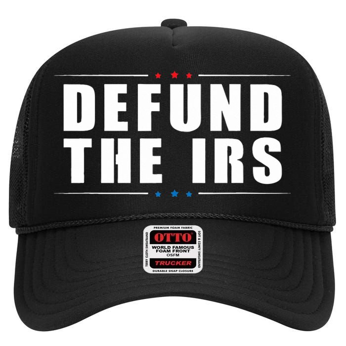 Defund the IRS Anti IRS Anti Government Politician High Crown Mesh Back Trucker Hat