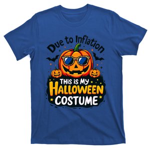 Due To Inflation This Is My Halloween Costume Pumpkin Face Cute Gift T-Shirt