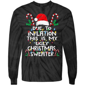 Due To Inflation Ugly Christmas Sweaters Tie-Dye Long Sleeve Shirt