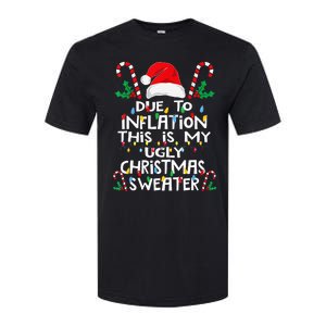 Due To Inflation Ugly Christmas Sweaters Softstyle CVC T-Shirt