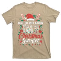 Due To Inflation This Is My Ugly Sweater For Christmas T-Shirt