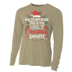 Due To Inflation This Is My Ugly Sweater For Christmas Cooling Performance Long Sleeve Crew