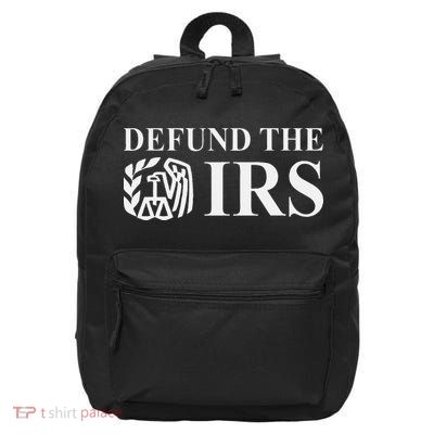 Defund The Irs Tax Return Patriot American 16 in Basic Backpack