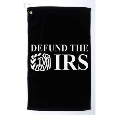 Defund The Irs Tax Return Patriot American Platinum Collection Golf Towel