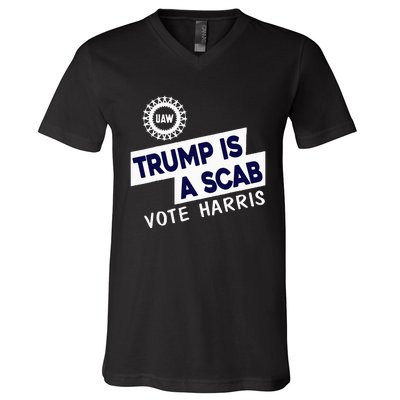 Donald Trump Is A Scab Vote Harris V-Neck T-Shirt