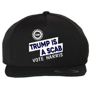 Donald Trump Is A Scab Vote Harris Wool Snapback Cap