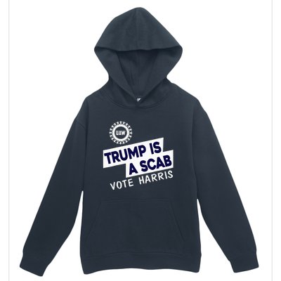 Donald Trump Is A Scab Vote Harris Urban Pullover Hoodie