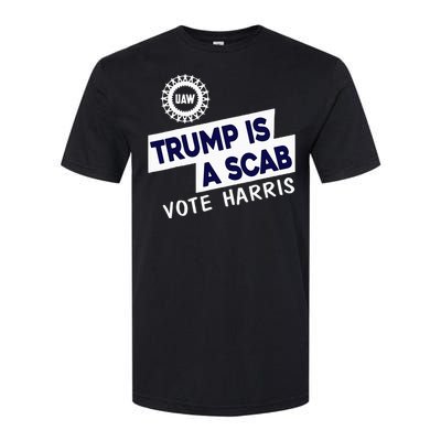 Donald Trump Is A Scab Vote Harris Softstyle CVC T-Shirt