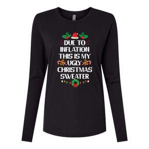 Due To Inflation Ugly Christmas Sweater Funny Xmas Womens Cotton Relaxed Long Sleeve T-Shirt