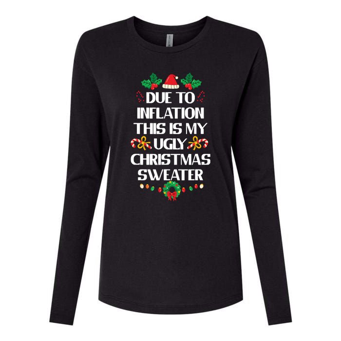 Due To Inflation Ugly Christmas Sweater Funny Xmas Womens Cotton Relaxed Long Sleeve T-Shirt