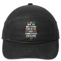 Due To Inflation Ugly Christmas Sweater Funny Xmas 7-Panel Snapback Hat