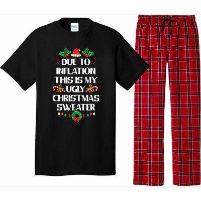 Due To Inflation Ugly Christmas Sweater Funny Xmas Pajama Set