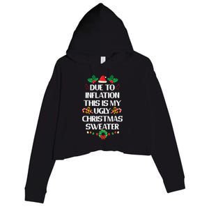 Due To Inflation Ugly Christmas Sweater Funny Xmas Crop Fleece Hoodie