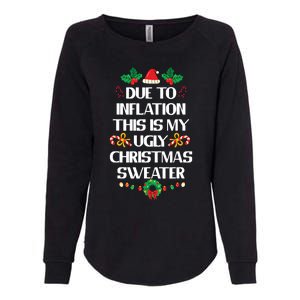 Due To Inflation Ugly Christmas Sweater Funny Xmas Womens California Wash Sweatshirt