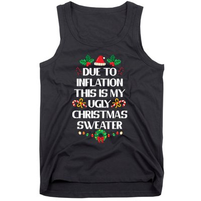 Due To Inflation Ugly Christmas Sweater Funny Xmas Tank Top