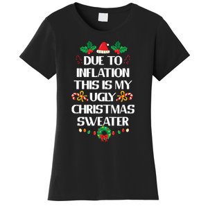 Due To Inflation Ugly Christmas Sweater Funny Xmas Women's T-Shirt