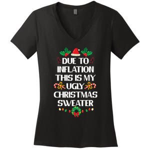 Due To Inflation Ugly Christmas Sweater Funny Xmas Women's V-Neck T-Shirt