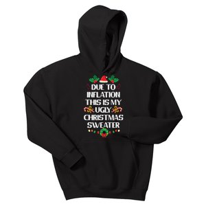 Due To Inflation Ugly Christmas Sweater Funny Xmas Kids Hoodie