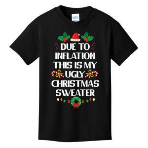 Due To Inflation Ugly Christmas Sweater Funny Xmas Kids T-Shirt