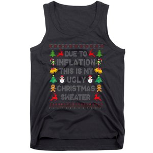 Due To Inflation This Is My Ugly Sweater For Christmas 2024 Tank Top