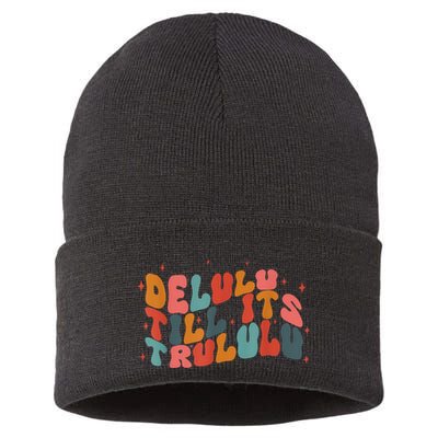 Delulu Till Its Trululu Funny Quote Sustainable Knit Beanie