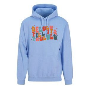 Delulu Till Its Trululu Funny Quote Unisex Surf Hoodie