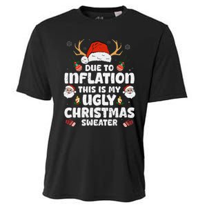 Due To Inflation This Is My Ugly Sweater For Christmas Funny Cooling Performance Crew T-Shirt