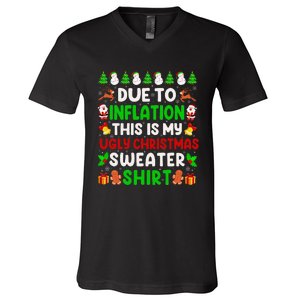 Due To Inflation Ugly Christmas Sweaters For Funny V-Neck T-Shirt