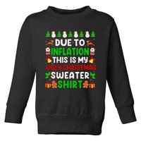 Due To Inflation Ugly Christmas Sweaters For Funny Toddler Sweatshirt