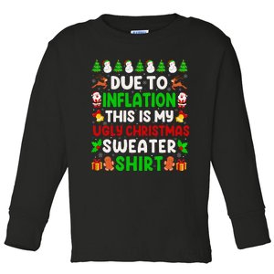 Due To Inflation Ugly Christmas Sweaters For Funny Toddler Long Sleeve Shirt