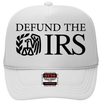 Defund The IRS High Crown Mesh Back Trucker Hat